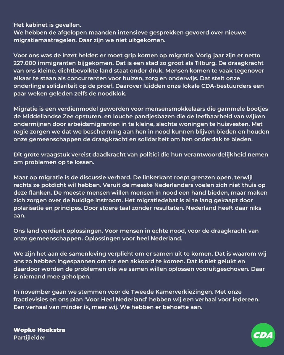 Voor ons was de inzet helder: meer grip op migratie. Met de val van het kabinet is er nu geen oplossing, terwijl migratie en andere grote vraagstukken van ons de verantwoordelijkheid vragen dit op te lossen.

Lees hieronder mijn volledige reactie: