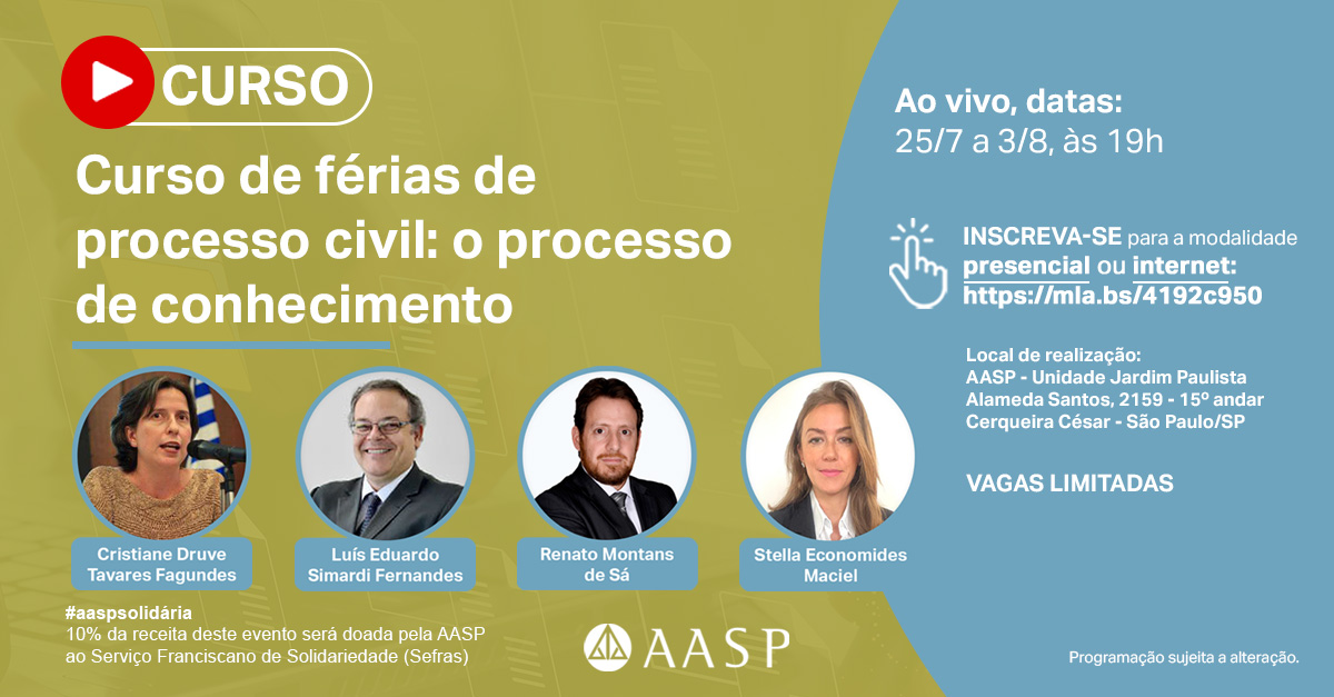aasp_online's tweet image. Estude os temas mais relevantes do Processo Civil, com abordagem teórica e prática, em curso que será realizado pela AASP a partir de julho. Confira a programação, escolha a modalidade que mais se adéqua à sua rotina e inscreva-se: mla.bs/efa1d042

#aasp #processocivil