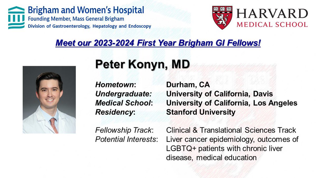 We’re excited to introduce our new class of #BrighamGIFellows! (4/5) Peter Konyn, MD came from California & completed residency at @StanfordMedRes @StanfordDeptMed, after obtaining his undergraduate degree from @ucdavis and MD from @dgsomucla @BrighamWomens @harvardmed