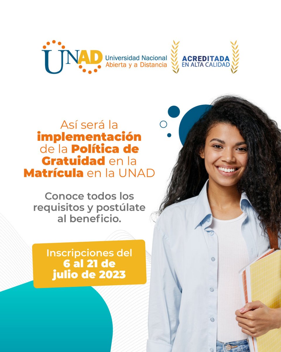 UniversidadUNAD's tweet photo. 🎉Únete a la #PolíticadeGratuidad en la matrícula vigencia 2023-II🎓

¡Inscríbete del 6 al 21 de julio de 2023!📝🌟Requisitos: nacionalidad colombiana 🇨🇴, 14-28 años, SISBEN o grupos especiales, entre otros.✅

Más info y requisitos del @Mineducacion 👉 https://t.co/wsj8g9rRw9 https://t.co/rhYg12BpmN