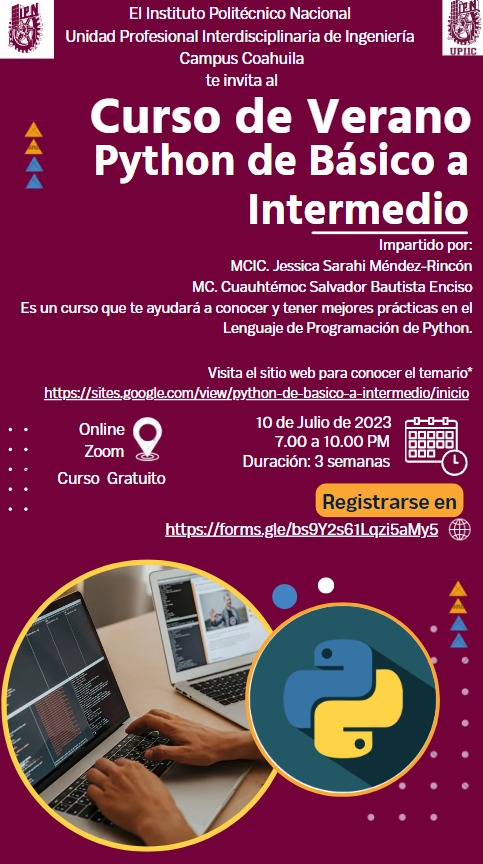 UPIIC1's tweet photo. Invitamos a la comunidad a tomar este curso de Phyton de Básico a Intermedio, a partir de este próximo lunes 10 de julio.

Página del curso:
https://t.co/GMskruNLCR

Inscripción:
https://t.co/93UI6k95Ja https://t.co/HAWFN6Qhwa