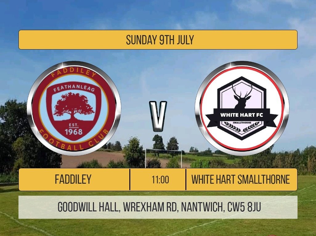 FaddileyFC's tweet photo. This Sunday Faddiley welcome the White Hart Smallthorne to the Goodwill Hall in our first friendly as we prepare for the new season. So why not pop down and support the lads #Crewe #Nantwich #stoke #Cheshire #staffordshire #grassrootsfootball #SundayFootball #ForzaFaddiley https://t.co/yhNDqDiYKY