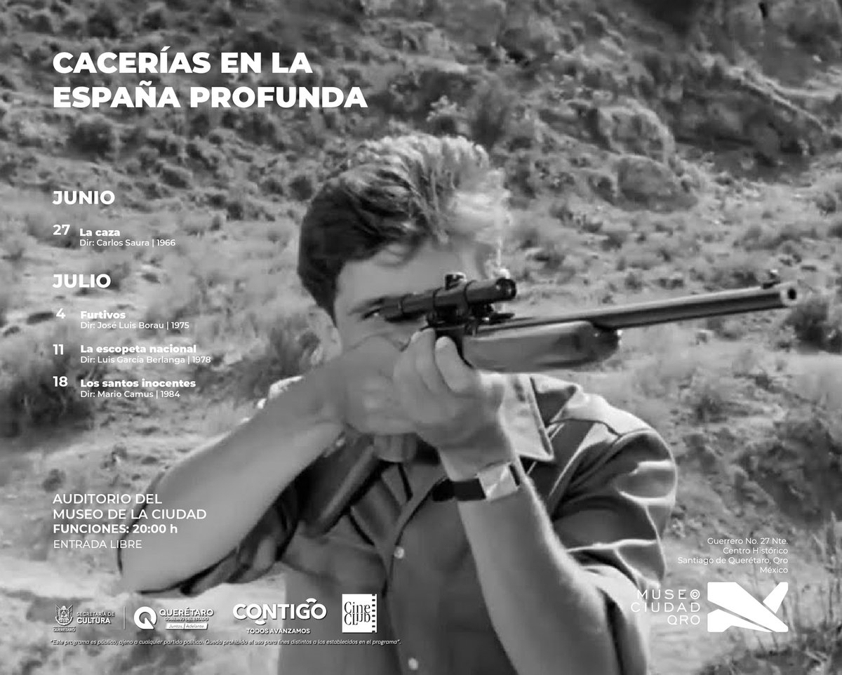 #CineClub | CACERÍA EN LA ESPAÑA PROFUNDA 💣
📅 Martes 11 y 18 de junio, 20:00 h
📌Auditorio #MCQRO
Entrada libre 👌