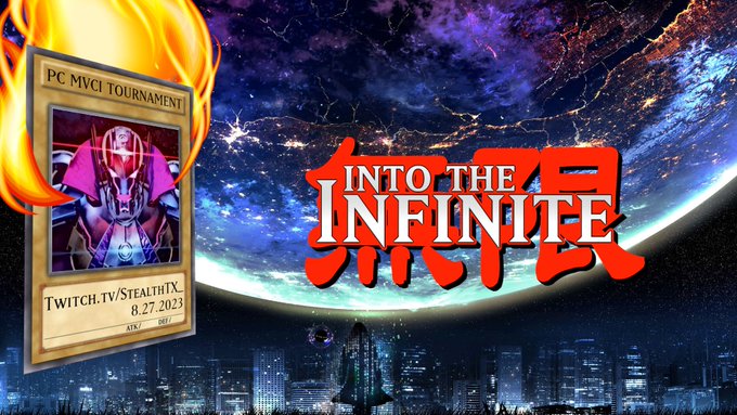 Announcing Into the Infinite, the up and coming #MVCI PC Monthly Tournament! 

📅August 27th, 2023 @ 6PM CST
🎦twitch.tv/StealthTX_

Reg: start.gg/tournament/int…

$100 pot bonus starting off + Matcherino

Come out my PC warriors and register now! 😤