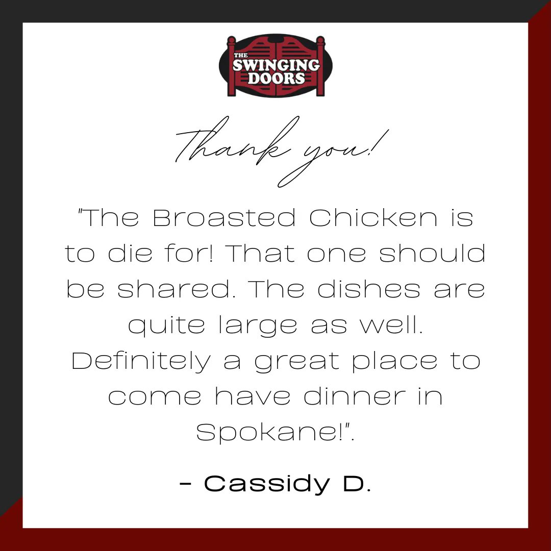 SwingingDoors1's tweet photo. Thank you, Cassidy! We are happy to know you loved the Broasted Chicken, hoping to see you return for dinner! #swingingdoorsspokane #swingingdoors #localrestaurant #supportlocal #familyowned #sportsbar #bar #greatfood #restaurant #delivery #barfood #sports https://t.co/HJAosBrOlb