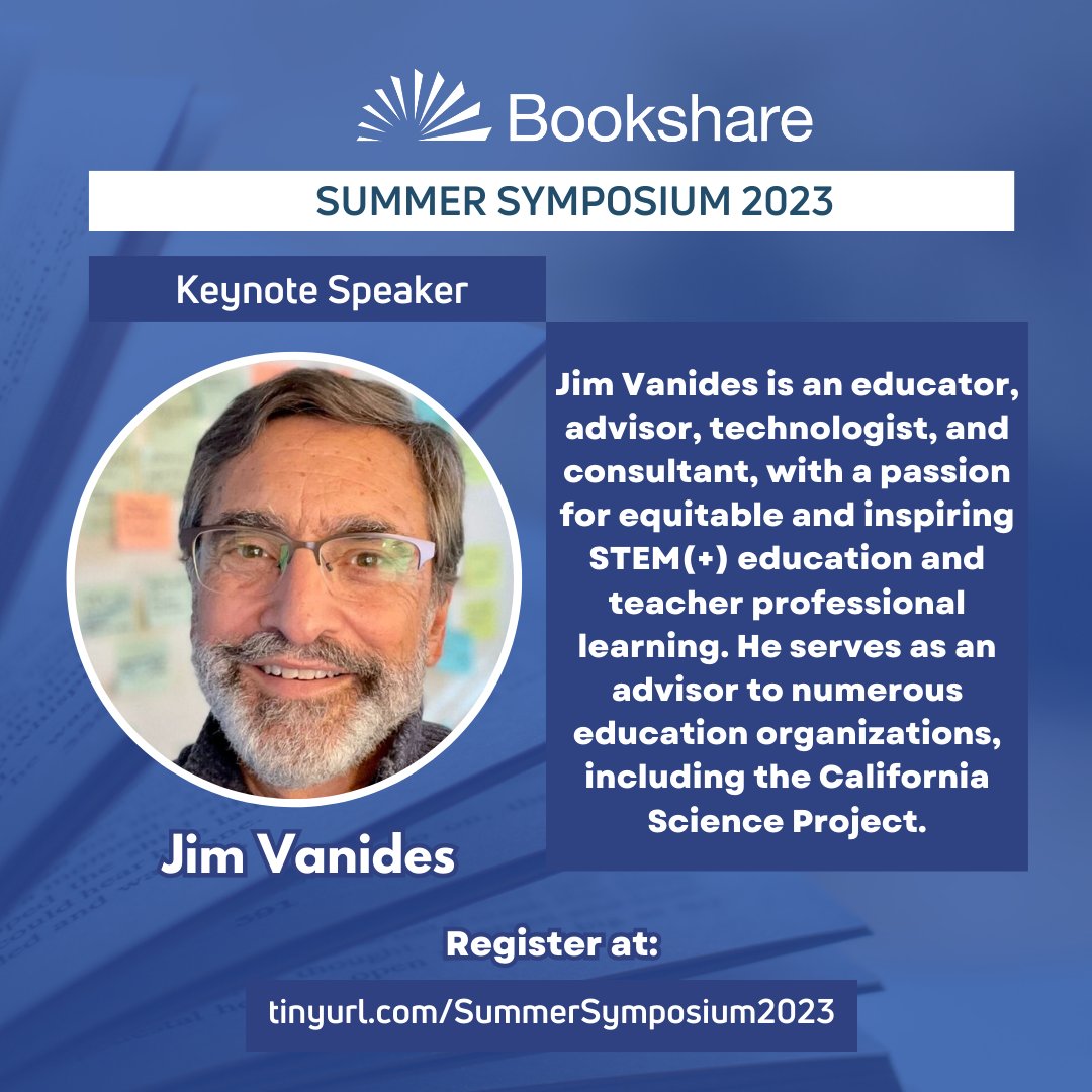 Bookshare's tweet photo. Calling all educators in the US! We’re thrilled to announce Jim Vanides (@jgvanides) will open the discussion at  
Bookshare’s Summer Symposium 2023.  Learn about ways you can better serve students with unique needs and challenges.

Register at: https://t.co/wCw77OzDUC

#a11y https://t.co/SMgWZI4x2l