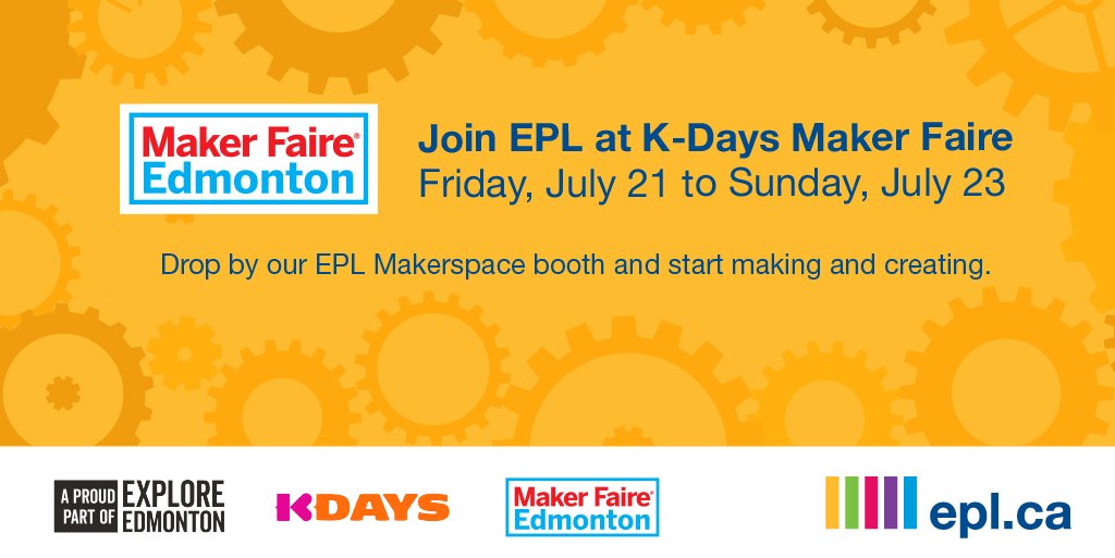 Join us at K-Days! Visit our Maker Faire from Friday, July 21 to Sunday, July 23 and explore our awesome Makerspace gadgets. Play with robots or create something amazing using our heat press.

Find details on our website: bit.ly/3nJ2KmI
#KDays #YEG