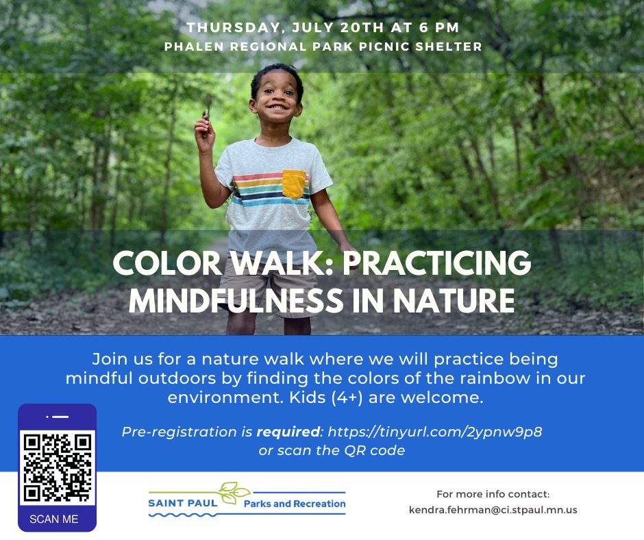 Join us for a nature "color walk" at Phalen Regional Park on July 20! We will find the colors of the rainbow while thinking about how we can be present in our environment. This is a free activity for ages 4+.

Register online:
anc.apm.activecommunities.com/saintpaul/acti…