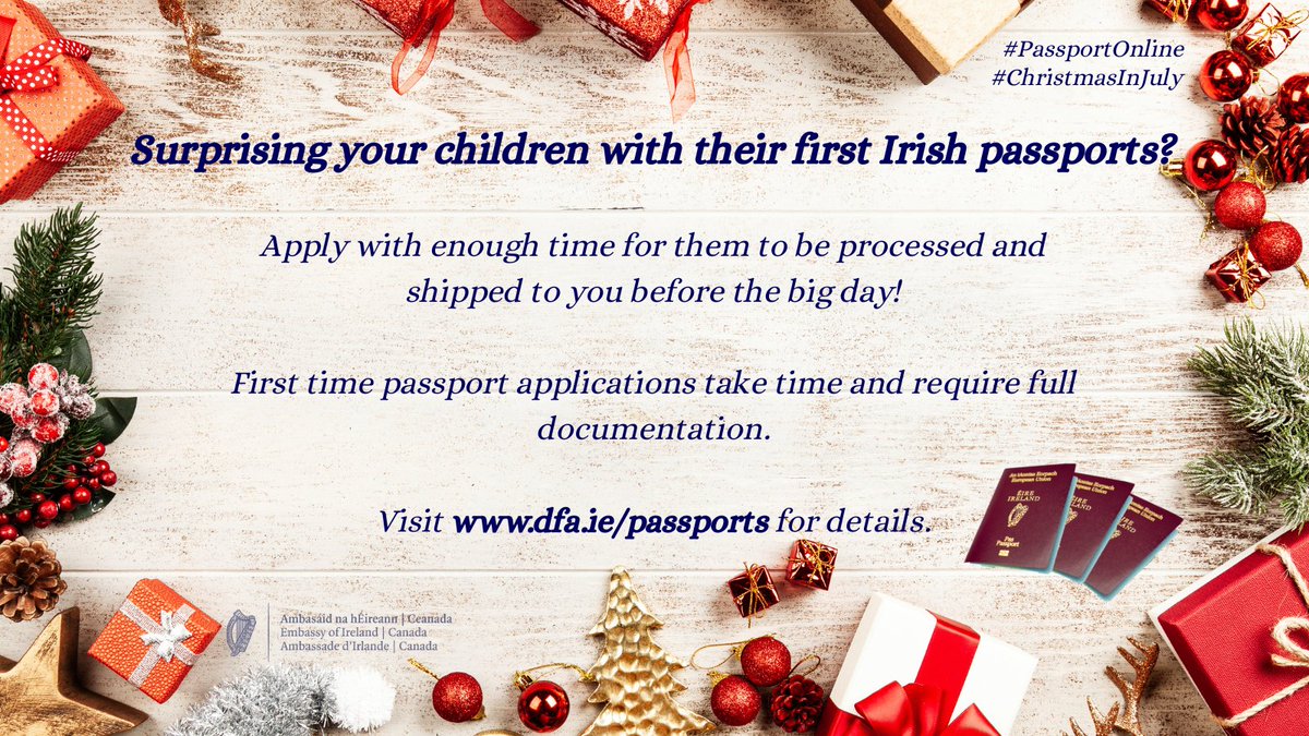 Surprising your children with their first Irish passports this Christmas?🎁

Apply with enough time for the passports to arrive before the big day!🎄

Full details available at dfa.ie/passports.

#PassportOnline
#ChristmasInJuly
@PassportIRL