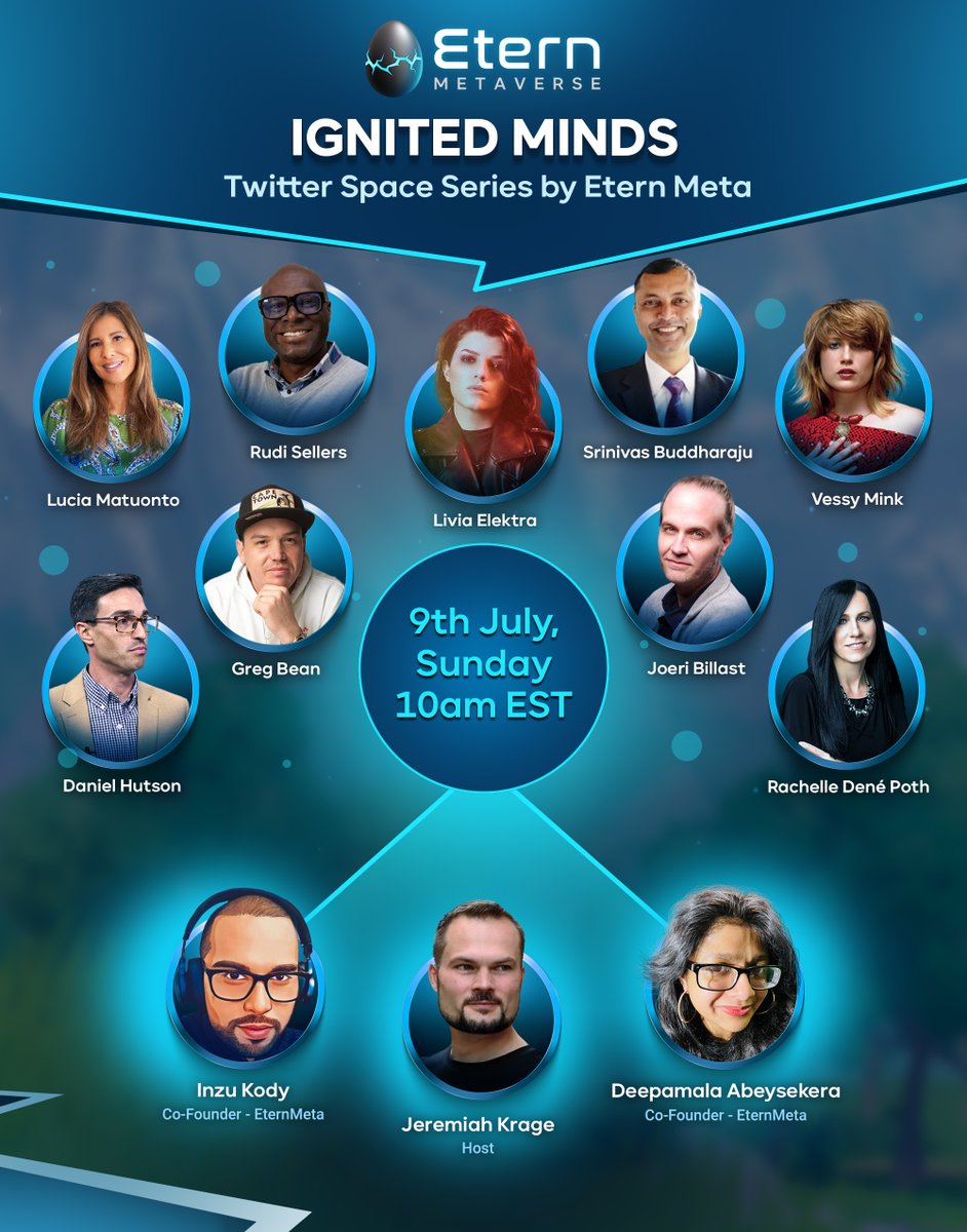 Etern (Metaverse) (@eternmeta) on Twitter photo "Ignited Minds" Twitter Space Series : "The Metaverse and AI revolution begins" by <a href="/EternMeta/">Etern (Metaverse)</a> <a href="/DejaVuQuest/">DejaVu Quest, Inc.</a> 9th July, 10am EST
Featuring:
🎯 <a href="/srinigoes/">Srini 🏴☠️</a>
🎯 <a href="/Beanstamatic/">beanstamatic.$WGURU.theART-Dept</a>
🎯 <a href="/joeribillast/">Joeri Billast | The Web3 CMO</a>
🎯 <a href="/DHuts_/">DHuts</a>
🎯 <a href="/Rdene915/">Dr. RACHELLE DENÉ POTH |ThriveinEDU #AI #AIinEDU</a>
🎯 <a href="/LMatuonto/">LuciaMatuonto</a>
🎯 <a href="/ElektraOficial/">mudei para @0xElektra</a>
🎯 <a href="/Roodboy/">Rudi Sellers</a>
🎯 <a href="/vessymink/">Vessy Mink</a> "Ignited Minds" Twitter Space Series : "The Metaverse and AI revolution begins" by <a href="/EternMeta/">Etern (Metaverse)</a> <a href="/DejaVuQuest/">DejaVu Quest, Inc.</a> 9th July, 10am EST
Featuring:
🎯 <a href="/srinigoes/">Srini 🏴☠️</a>
🎯 <a href="/Beanstamatic/">beanstamatic.$WGURU.theART-Dept</a>
🎯 <a href="/joeribillast/">Joeri Billast | The Web3 CMO</a>
🎯 <a href="/DHuts_/">DHuts</a>
🎯 <a href="/Rdene915/">Dr. RACHELLE DENÉ POTH |ThriveinEDU #AI #AIinEDU</a>
🎯 <a href="/LMatuonto/">LuciaMatuonto</a>
🎯 <a href="/ElektraOficial/">mudei para @0xElektra</a>
🎯 <a href="/Roodboy/">Rudi Sellers</a>
🎯 <a href="/vessymink/">Vessy Mink</a>