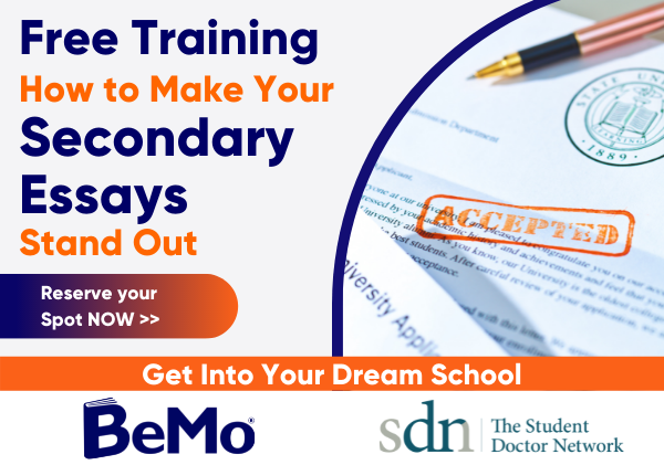 Ready to make your secondary essays stand out from the crowd? Join SDN and @BeMo_AC Monday at 5PM EST, to learn how to ensure your secondary essays aren't lost in the crowd! Registration link below. #medschool #medschoolapps #futuredoctor

attendee.gotowebinar.com/register/75269…