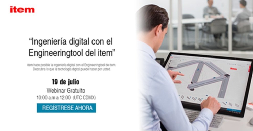 Item se complace en invitarlo a un nuevo seminario web totalmente gratuito y en línea del Engineeringtool de item, donde podrá aprender a diseñar cada uno de sus proyectos.

Realice su registro ahora > welcome.item24.mx/webinar