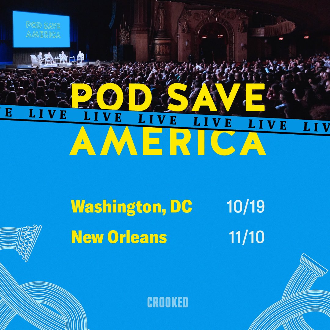 Pod Save America on Twitter "We have 2 LIVE SHOWS coming up this fall in Washington, DC and New