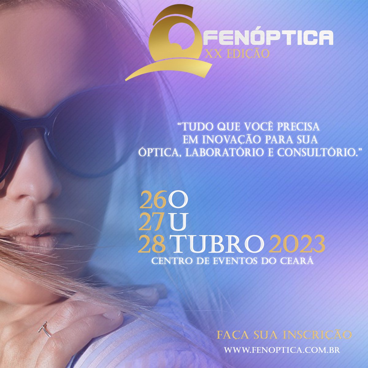 FENOPTICA's tweet photo. 🤓 FENÓPTICA 2023 em sua XX Edição!!
A Feira de Exposição e Negócios Ópticos ocorrerá nos dias 26, 27 e 28 de Outubro 2023 no Centro de Eventos - CE.

Inscrições abertas.
https://t.co/RU7WZCqMCG
#fenoptica #senac #sesc #relogiosinvicta #relogiosrolex
#feira #oculos #negocios https://t.co/tABBqEPdLv