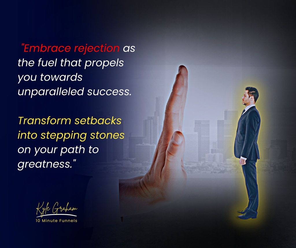 KyleGraham's tweet photo. Rejection in marketing doesn't have to hold you back. Embrace it as a catalyst for success and unlock your true potential.

#EmbraceRejection #SuccessMindset #MarketingTips https://t.co/IM2EDcRnm3