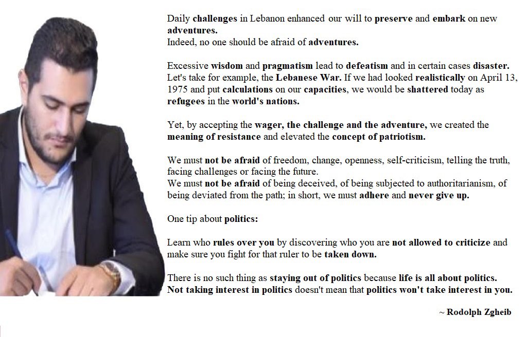 RodolphZgheib's tweet photo. Political instability in Lebanon always leads us into severe challenges, and meeting such issues demands citizens who reject fear and do not avoid or ignore politics. https://t.co/YvONUjyi1c