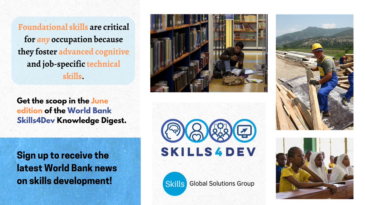WBG_Education's tweet image. 💡 #FoundationalSkills are not only pre-conditions for individuals to engage in any job, but also enabling factors for acquiring advanced job-specific technical skills.

ℹ Subscribe to #Skills4Dev Newsletter: wrld.bg/6a8750P2ehp 
ℹ June edition: wrld.bg/tamc50P2eho