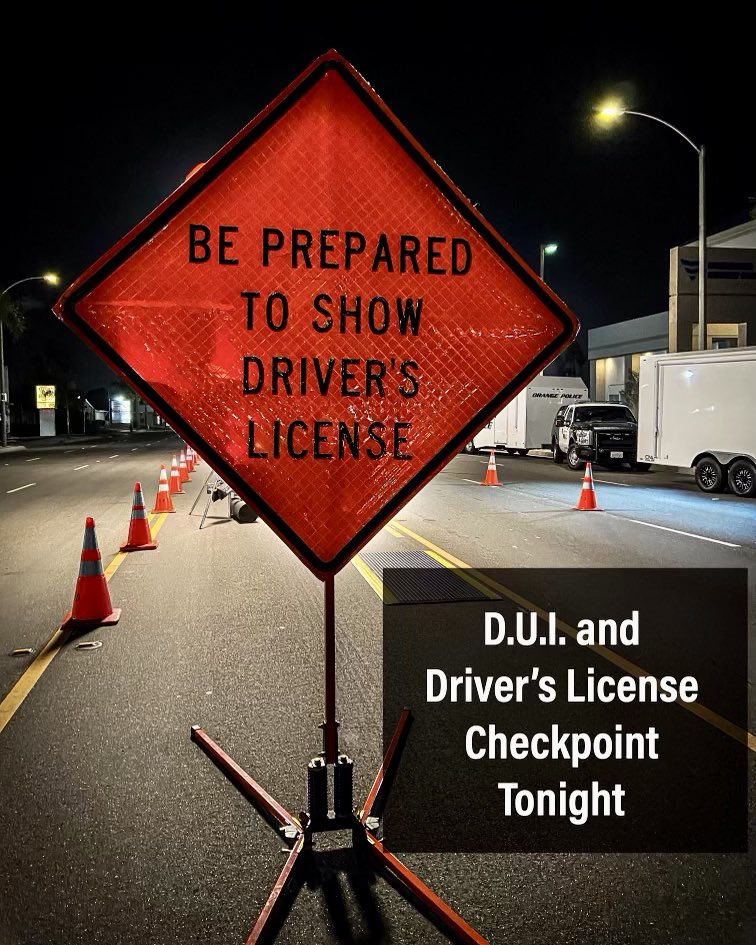 CityOfOrangePD's tweet image. DUI and Driver’s license checkpoint tonight at 1600 N Tustin St between 8:00 pm and 2:15 am.  Funding for this checkpoint was provided by a grant from @ots_ca through the National Highway Traffic Safety Administration.   #duicheckpoint #drivesafelyca #duidoesntjustmeanbooze