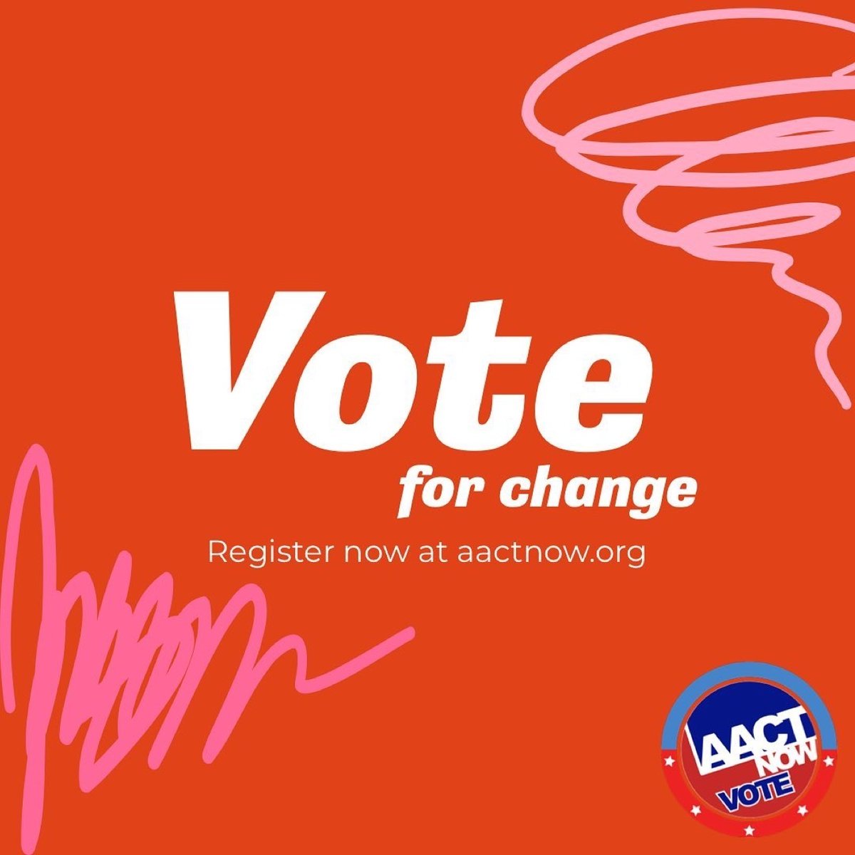 AACTNOW's tweet photo. You can’t create change in the next election, if you’re not registered.

Register today at https://t.co/7vLdbdsxb5. ✌🏼 
#aactnow https://t.co/QRn9qeJPDF