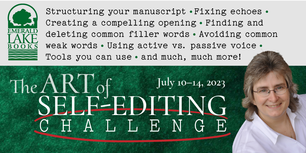 emeraldlakebks's tweet photo. Are you an author looking to polish your manuscript or do you just want to improve your writing? The Art of Self-Editing Challenge starts on Monday! For just $37, get the guidance you need to solve common writing mistakes. https://t.co/o1vmzSDnXq https://t.co/NgB0Rq0Z4R
