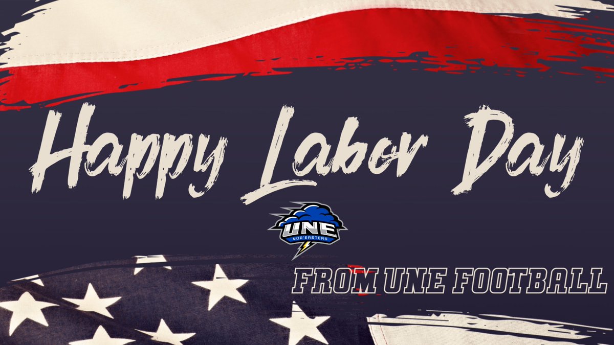 Happy Labor Day to all from UNE Football! 🌩️🏈 #STG