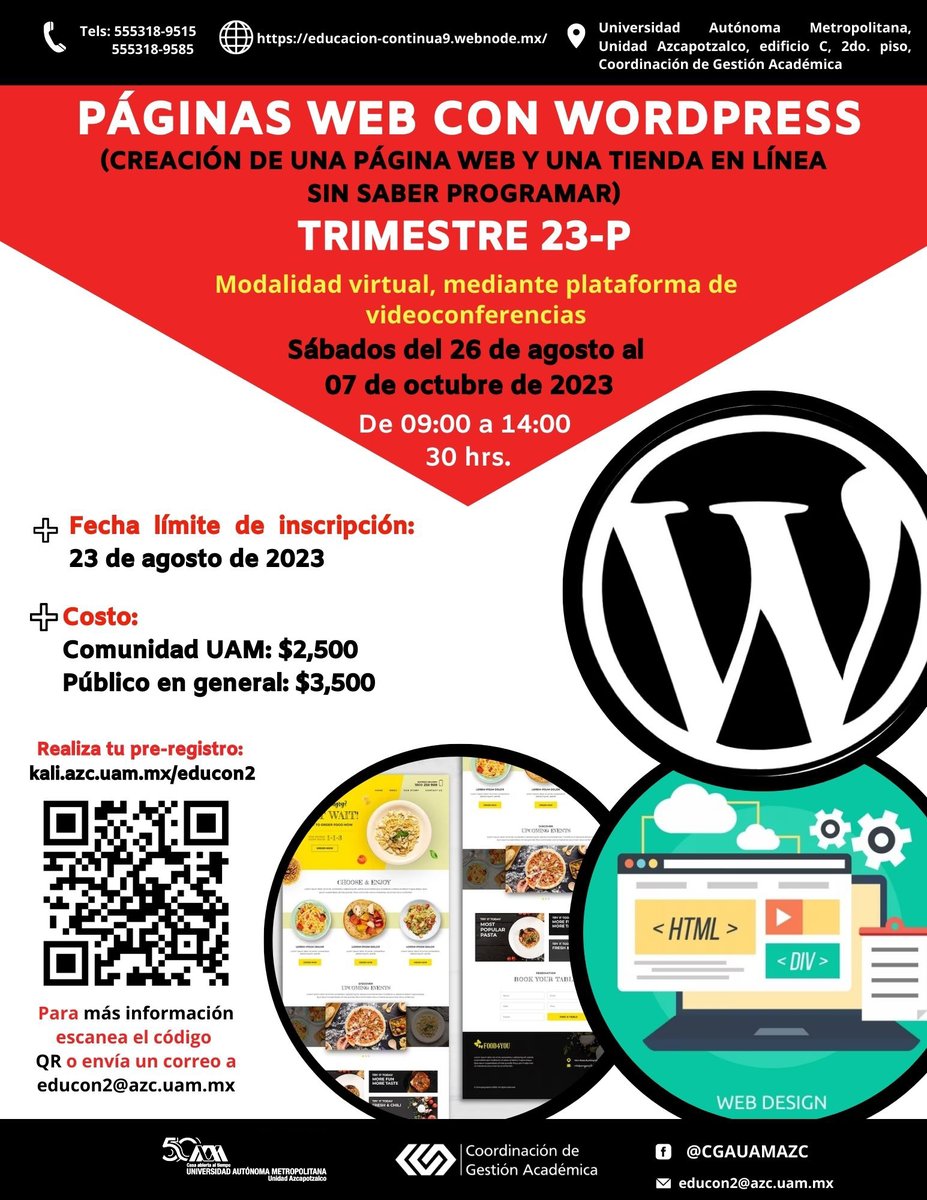 lauammx's tweet photo. ¡Apúntate! Páginas Web con Wordpress
.
🗓 AGOSTO 26 A OCTUBRE 7
⌚ SÁBADOS, 9:00 A 14:00 HRS.
📣 Prerregistro: https://t.co/ag9RFKewTW
📧 educon@azc.uam.mx
▶ https://t.co/tfQkpYoVg2
📍 Unidad Azcapotzalco
.
#UAM50 #SoyUAM #CursoUAM #UAMAzcapotzalco
#UAMInstructiva https://t.co/gryhr683B6