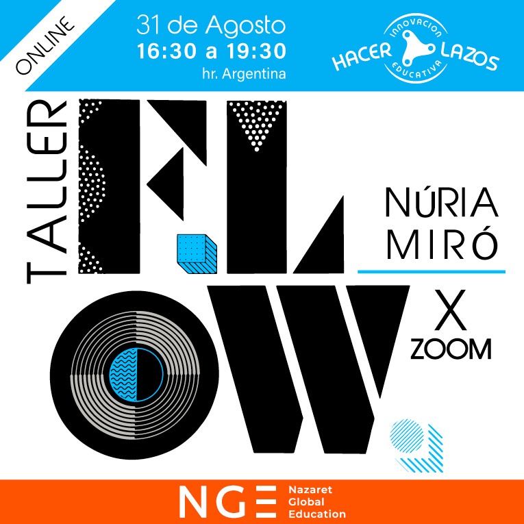 "Flow es un nvo. entorno de #AprendizajeEmergente que rompe los esquemas tradicionales de la educ. para potenciar las múltiples inteligencias individuales" N.Miró
Vivilo junto a <a href="/nmiro/">Núria Miró</a> en este taller online, 31 ago, 16:30 a 19:30 (hr. arg.)<a href="/nazaretglobal/">Nazaret Global Ed</a>   acortar.link/ElABle