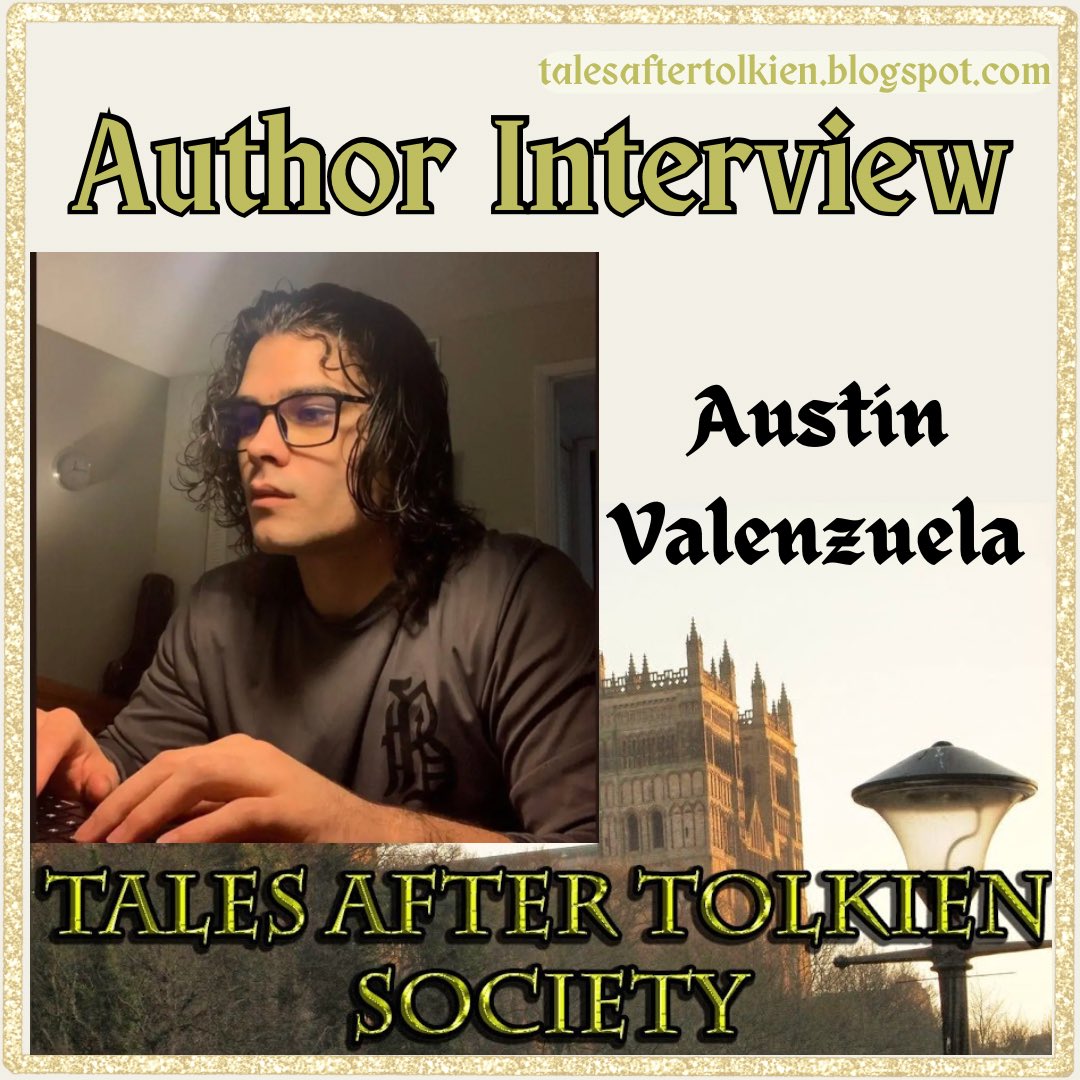 rsikorskiwrites's tweet photo. Thank you Austin for the new Tales After Tolkien interview! #talesaftertolkien #tolkien #talesaftertolkiensociety #posttolkien #middleages #medieval #medievalperiod #interview #author #authorinterview

https://t.co/oltqtEFFX0 https://t.co/xUjBqF6zzC