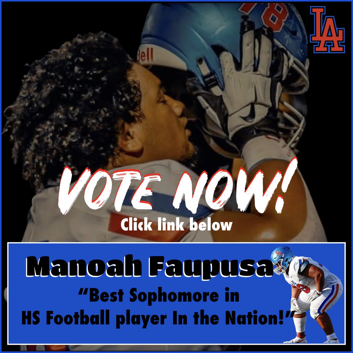 LosAlFootball's tweet photo. GET YOUR VOTES IN NOW!!! Support @ManoahFaupusa !!! https://t.co/FnGsUQYsub  @tfent2 @kingmao55 https://t.co/GxFAxd3aGY