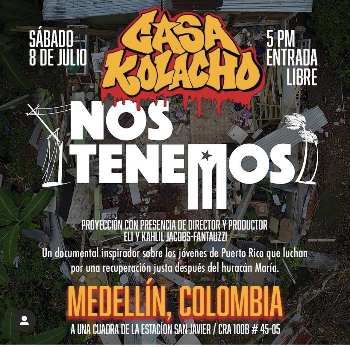 #Medellín Mañana en @CasaKolacho a las 5:00 p.m! Les súper recomiendo esta película. El director y productor estarán para presentarla! ¡Directamente desde Puerto Rico! Es una historia MARAVILLOSA de resistencia!!!! @fistuptv