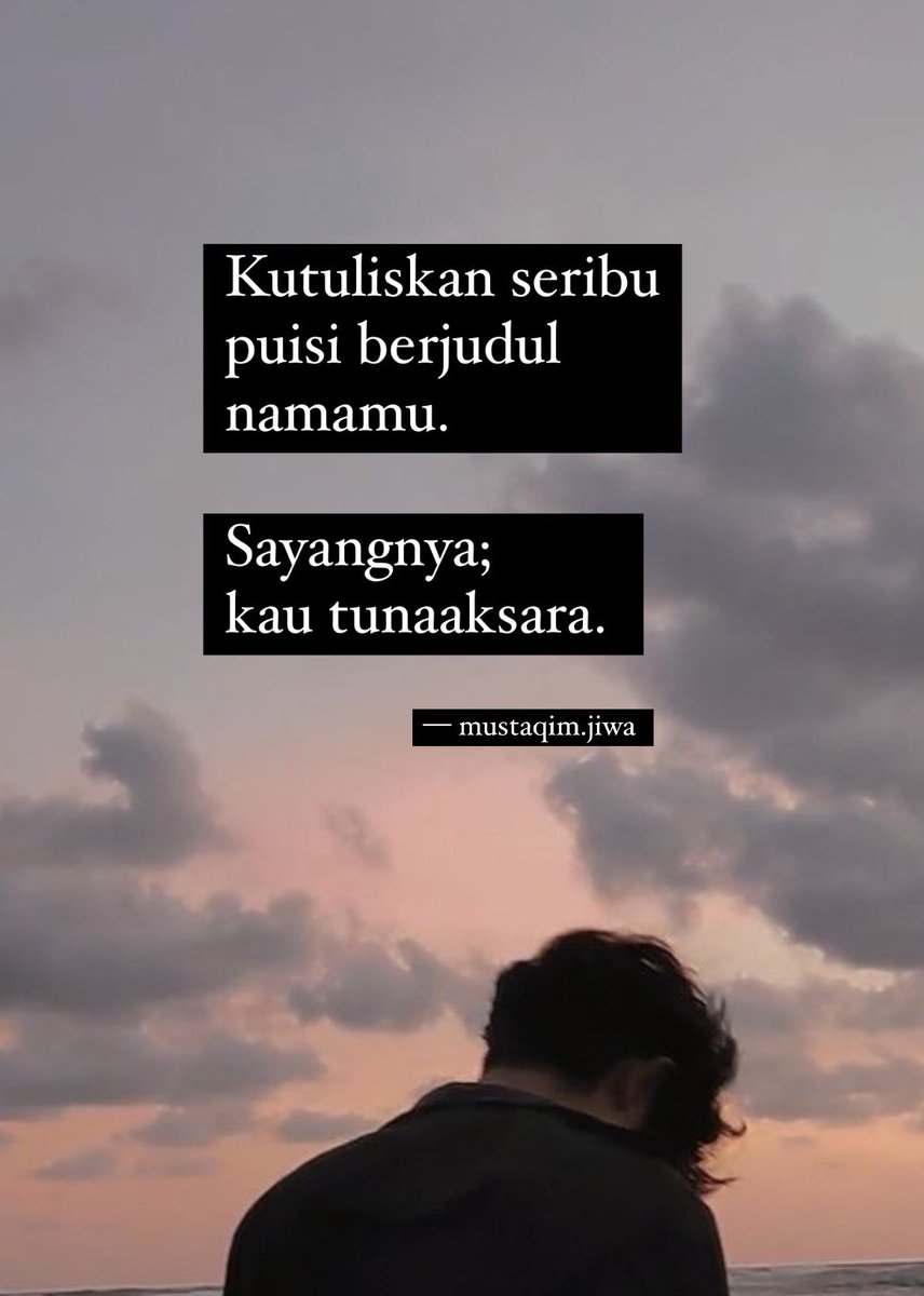 MustaqimJiwa's tweet photo. Sayangnya kau tunaaksara. https://t.co/eeUZtqt5D6