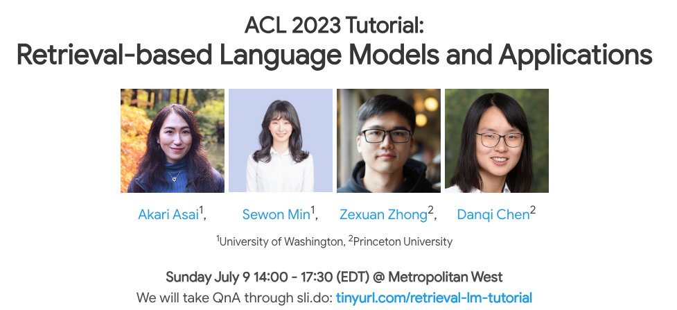 Don't miss our #ACL2023 tutorial on Retrieval-based LMs and Applications this Sunday! 
acl2023-retrieval-lm.github.io
with <a href="/sewon__min/">Sewon Min</a>, <a href="/ZexuanZhong/">Zexuan Zhong</a>, <a href="/danqi_chen/">Danqi Chen</a> 
We'll cover everything from architecture design and training to exploring applications and tackling open challenges! [1/2]
