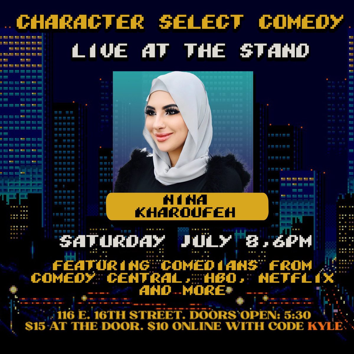 This Saturday! 6PM at @TheStandNYC, Character Select Comedy returns with a banger lineup featuring: @NatalieCuomo @DanLaMorte @yedoye_ Nina Kharoufeh from #MatchMeAbroad and so much more! Get your tickets ASAP! thestandnyc.com/shows/show/683…