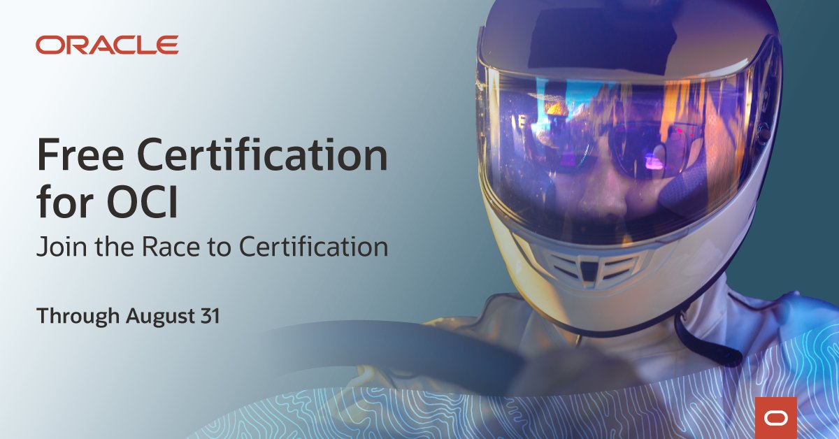 RJBarbosa's tweet photo. Get #OracleCertified on @OracleCloud Infrastructure for free through August 31st! Plus, join the Race to Certification to earn badges and prizes. Start now: https://t.co/DGVUC6FYXp #OCI https://t.co/W7Rbvezskv