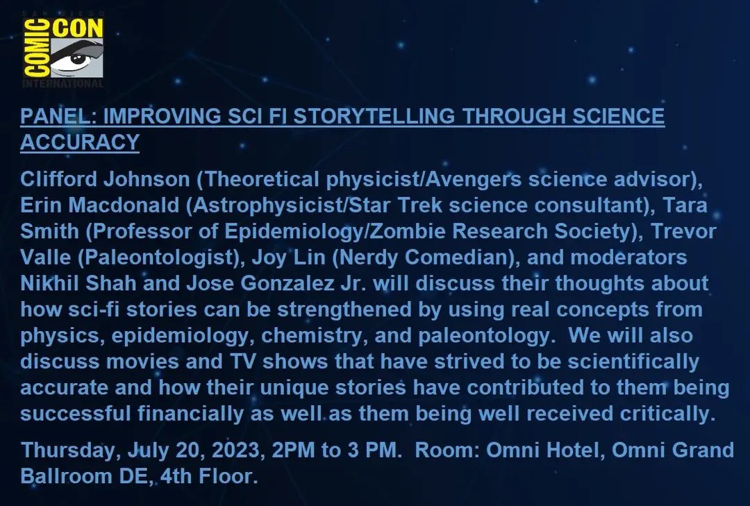 Spiros (@quantum_spiros) on Twitter photo If you are <a href="/Comic_Con/">Comic-Con International</a> in San Diego this year, don’t miss this great panel about the benefits of getting scientists involved in the making of movies and shows (Marvel, Star Trek, Jurassic, and more). Some pretty big names in there. #ComicCon If you are <a href="/Comic_Con/">Comic-Con International</a> in San Diego this year, don’t miss this great panel about the benefits of getting scientists involved in the making of movies and shows (Marvel, Star Trek, Jurassic, and more). Some pretty big names in there. #ComicCon
