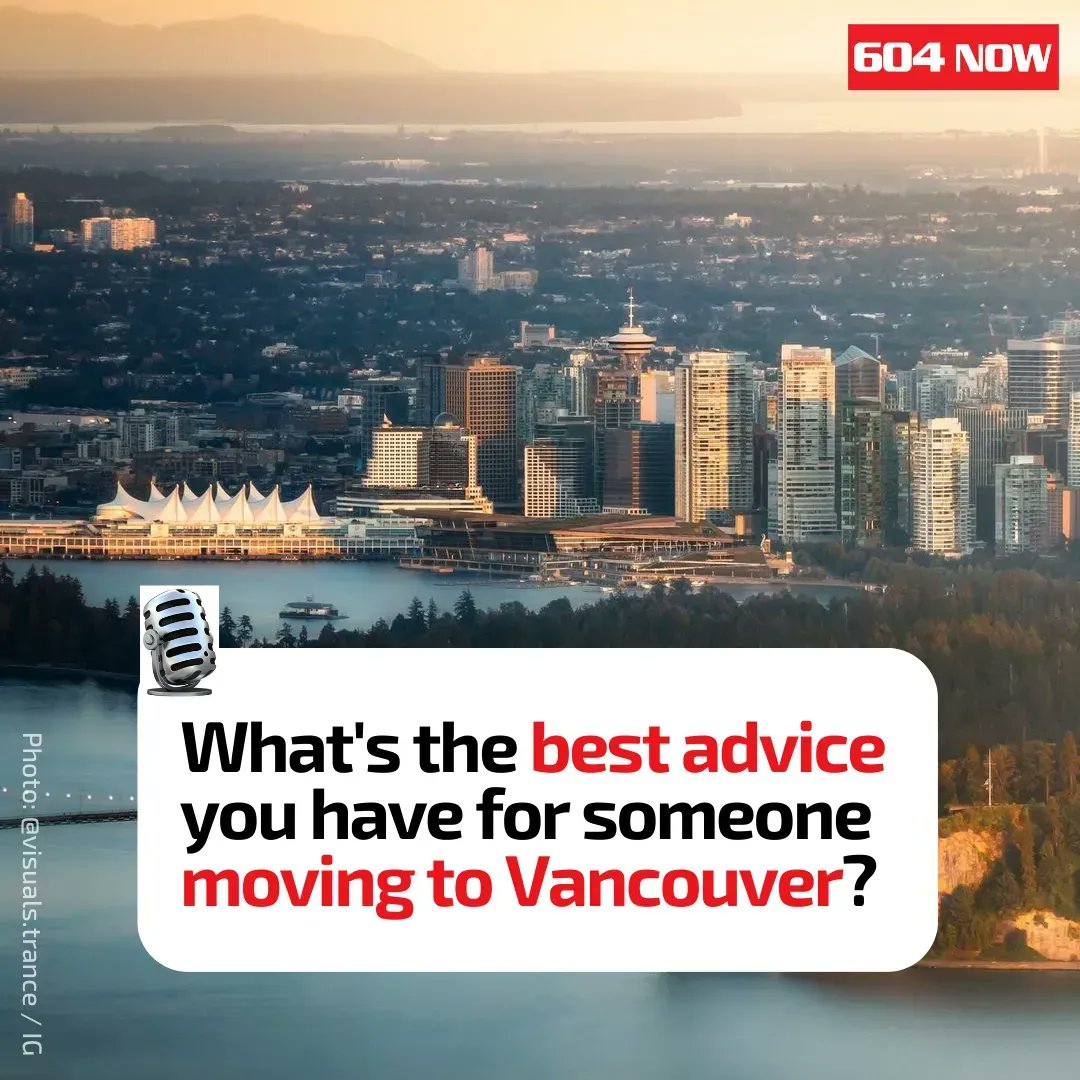 604Now's tweet photo. Any insider tips for #Vancouver newcomers? 🤔⬇️ https://t.co/3BWB0nBfLj