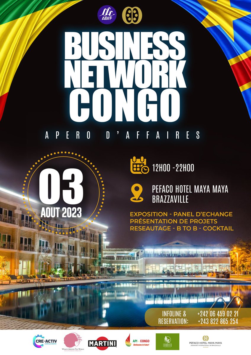 ABIF_2023's tweet photo. Nous organisons en partenariat avec @PefacoHotels, une rencontre networking, un apéro d'affaires "BUSINESS NETWORK CONGO" qui réunira les acteurs majeurs des secteurs publics et privés des deux Congo🇨🇬🇨🇩 pour renforcer la coopération et la synergie entre ces secteurs d'activités. https://t.co/4gsQ7F7C61
