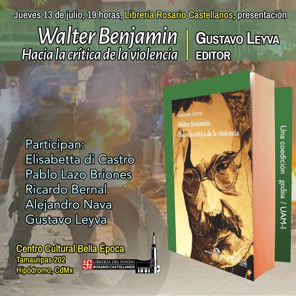 DeptoFilosofia's tweet image. Te invitamos a la presentación del libro &quot;Walter Benjamin. Hacia la crítica de la violencia&quot; por el Dr. Gustavo Leyva, la cual se llevará a cabo el próximo jueves 13 de julio a las 19:00 h en la librería Rosario Castellanos.
¡Nos vemos ahí!

#LibrosUAM #UAMI #WalterBenjamin
