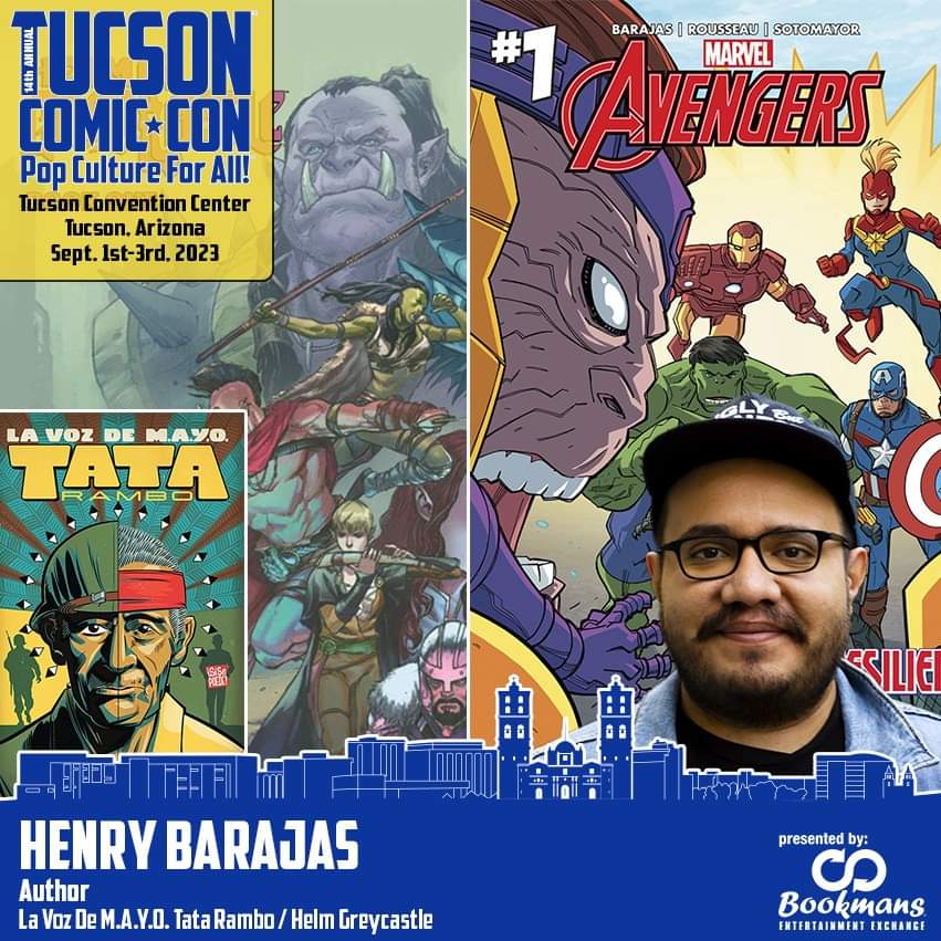 ComicTucsoncon's tweet photo. Henry Barajas - Experience the narrative brilliance of Henry Barajas, a talented comic book writer, editor, and publisher, known for his exceptional work on titles like "La Voz De M.A.Y.O. Tata Rambo" and "Helm Greycastle https://t.co/LVqO4aq4Z1