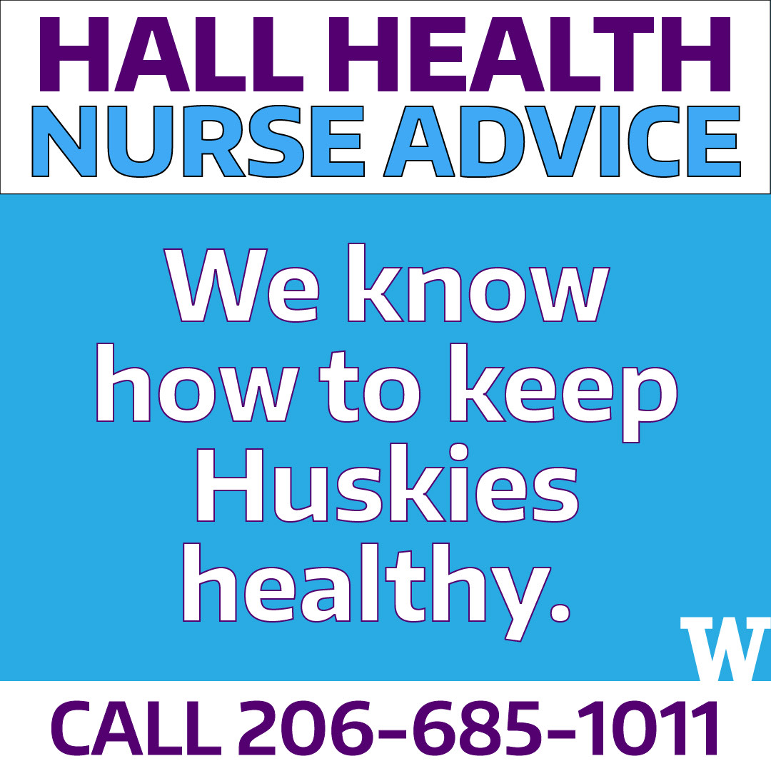 UW_HuskyHealth's tweet photo. Hall Health's nursing staff is a board-certified squad of experts in everything that college is throwing at you. Give us a call and we'll help get you back on your feet. Keep the UW community healthy! @uwstudentlife @hhsab https://t.co/Zg8LdGLWAM