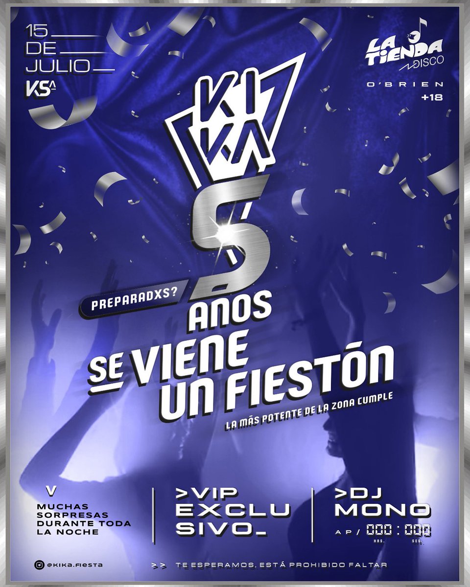 kika_fiesta's tweet photo. 5 AÑOS JUNTOS, 5 AÑOS DE KIKA 🪩🥳
COMO NO ES POCA COSA QUEREMOS FESTEJAR NUESTRO CUMPLEAÑOS CON TODOS USTEDES 😎🙌🏻
SORPRESAS DURANTE TODA LA NOCHE ‼️
UNA EDICION UNICA, MÁS MANIJAS QUE NUNCA 🤩🥵 https://t.co/3nBNYV8VpO