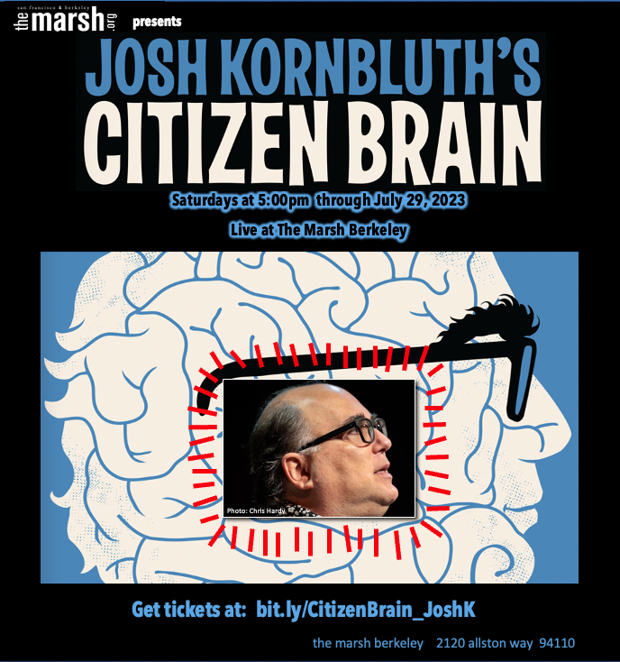 ILoveTheMarsh's tweet photo. Take your brain on a Saturdate with @joshkornbluth 's CITIZEN BRAIN on SATURDAYS at 5pm live at #TheMarshBerkeley through July 29!
Get tix at: https://t.co/TO1LWspVVw https://t.co/tJrCC9lTwR