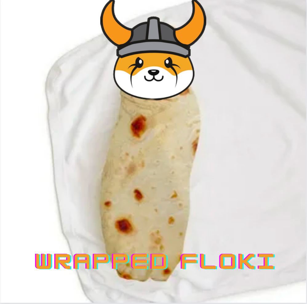 WrappedFlokiERC's tweet photo. $WFLOKI will make $FLOKI great again woof woof 🐕 

Wrap your $FLOKI in a nice cozy blanket and come enjoy the ride! https://t.co/Rjdc039AtB