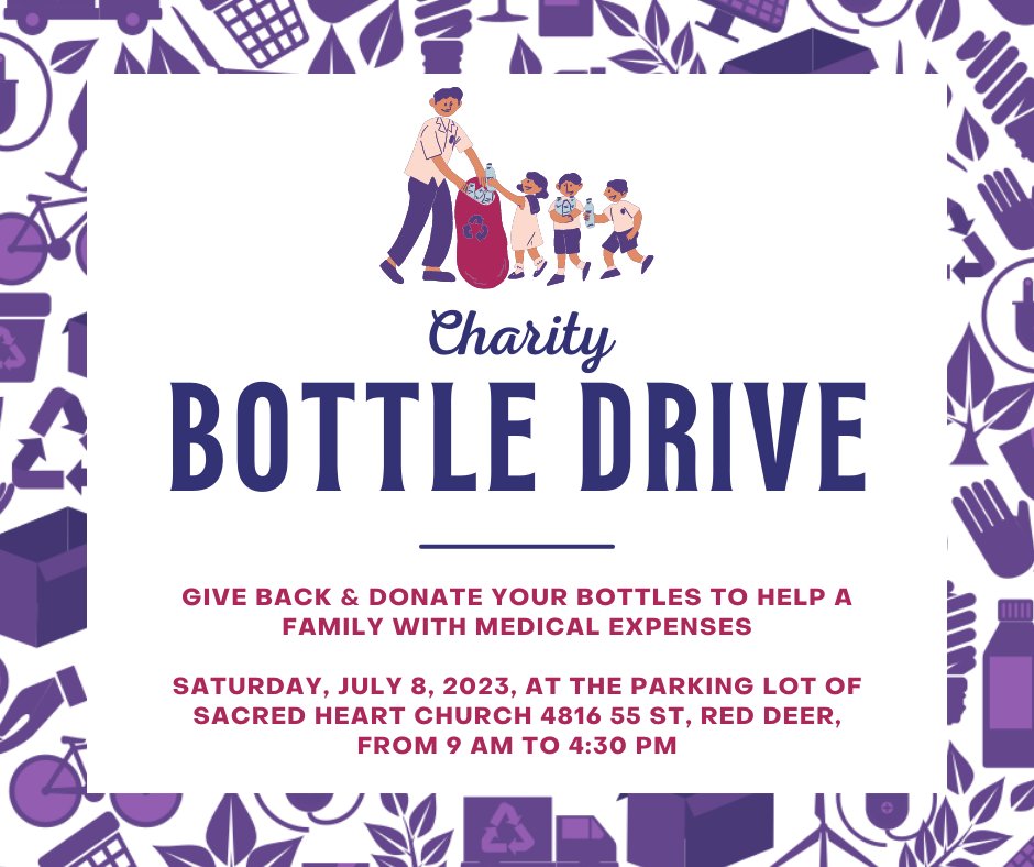 Let's come together as a community to support a family who is struggling with medical expenses today. 

A bottle drive has been organized for Saturday, July 8th, at the parking lot of Sacred Heart Church 4816 55 St, Red Deer, from 9 am to 4:30pm.