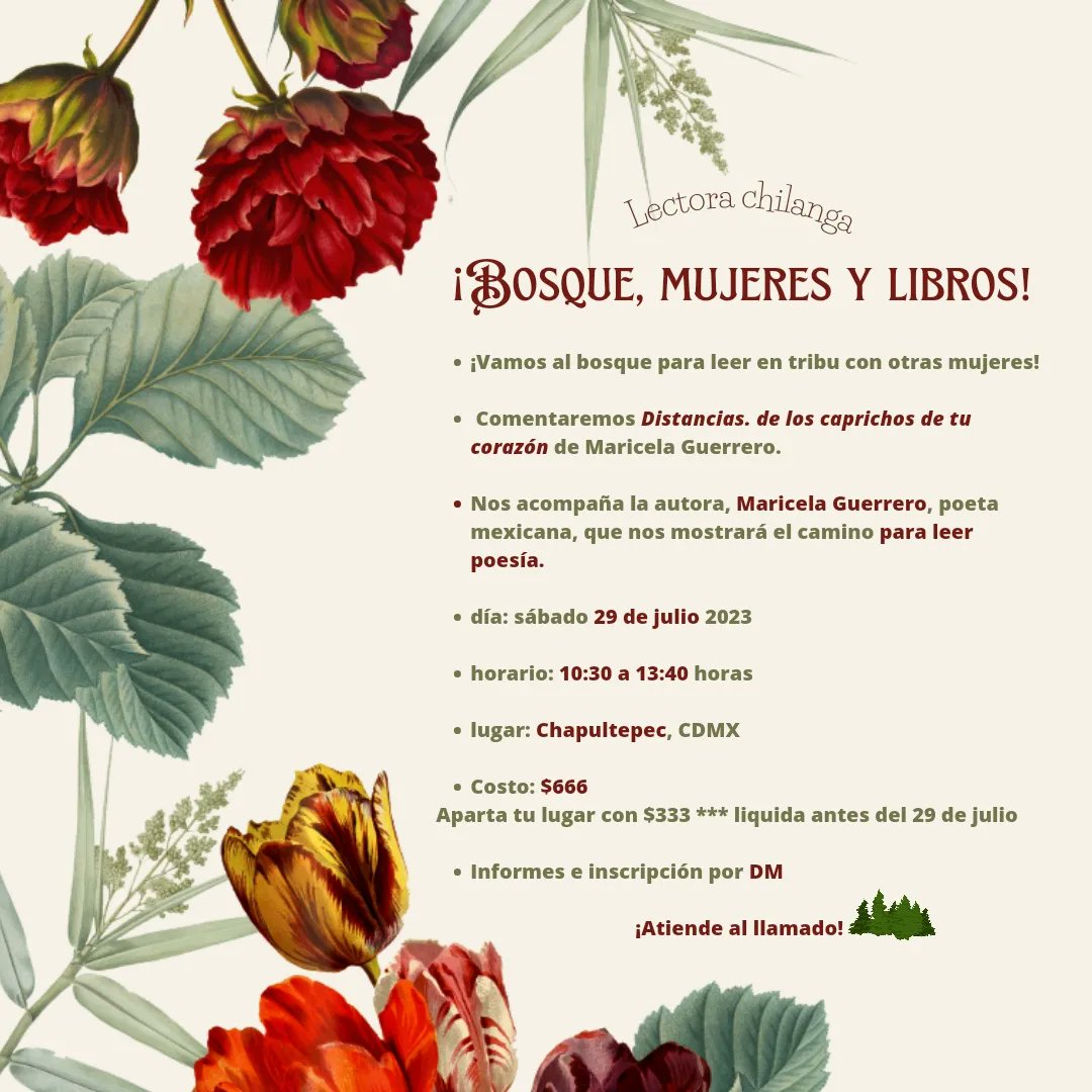 ChilangaLectora's tweet photo. ¡Llegó la convocatoria de julio! Nos acompaña Maricela Guerrero, que impartirá un taller para entrarle a la poesía, además, comentaremos su poemario Distancias. ¡Vengan! 😉💌📖🌲 https://t.co/jiPAigxOQ6