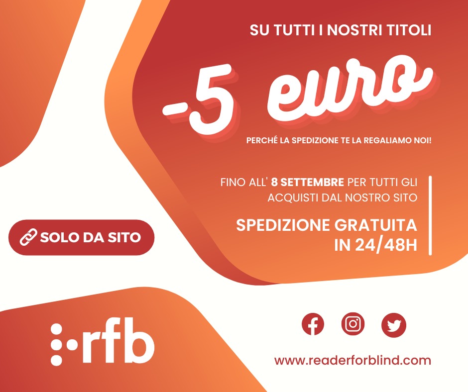 L'estate è più bella con una montagna di #libri #daleggere ☀️

Da oggi e fino all'8 settembre se acquistate uno qualunque dei nostri titoli direttamente sul sito la spedizione è gratuita.

Approfittatene! 😎👇

📌 readerforblind.com