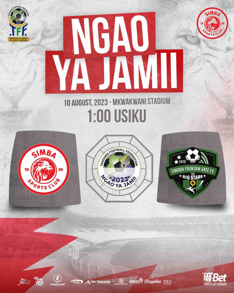 SimbaSCTanzania's tweet photo. Ratiba ya mchezo wa kwanza wa Ngao ya Jamii 2023. #NguvuMoja https://t.co/t52fcQU9un