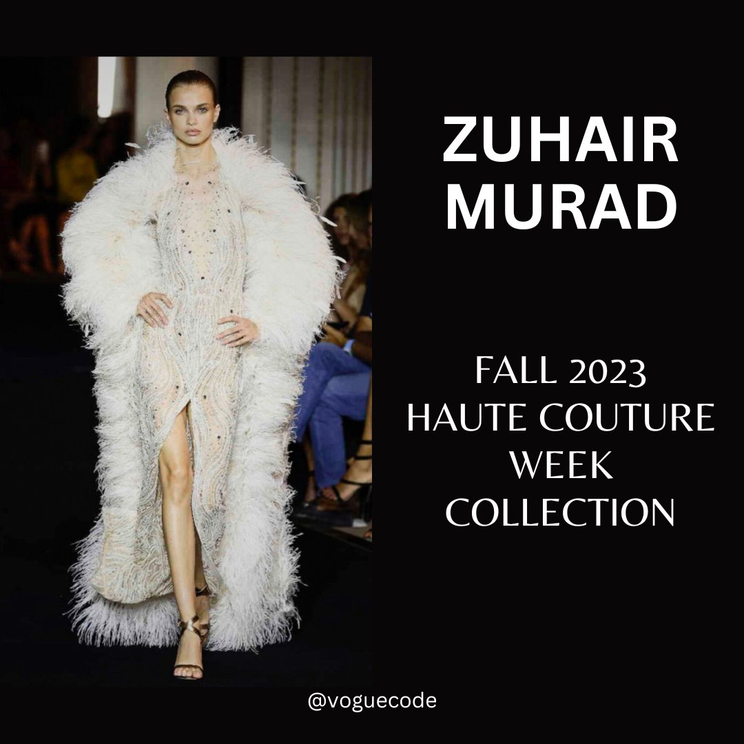 Voguecode1111's tweet photo. Zuhair Murad 's Paris Haute Couture Week Collection Looks. 
@zuhairmuradprivate @zuhairmuradofficial 
@Voguecode1111
#parishautecoutureweek #parisfashionweek #zuhairmurad #zuhairmuradcouture #voguecode #fashion  #trend #hautecouture #fashiongoals #luxurybrand  #designer https://t.co/R0dTJewnZn