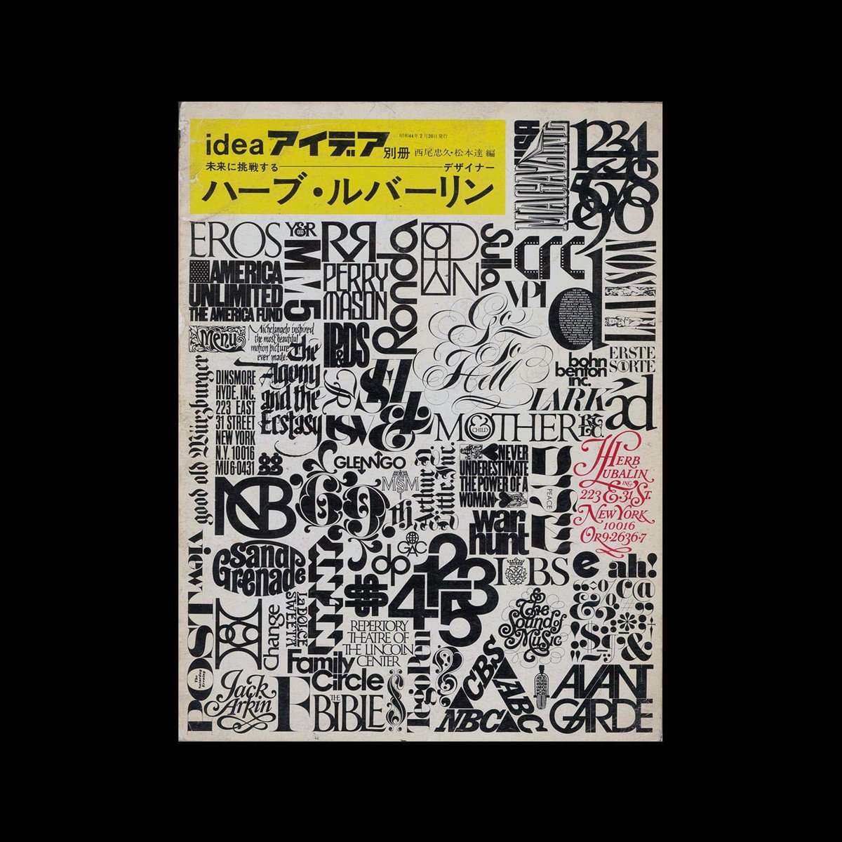 DesignReviewed's tweet photo. Idea Extra Issue: Herb Lubalin, 1969
Format: Magazine
Designer/s: Herb Lubalin
Year: 1969
Special Issue devoted to Herb Lubalin. 120 pages of Lubalin’s work from 1956 – 1969
https://t.co/lRTBWDruTJ
#HerbLubalin https://t.co/z1idBWuGSd