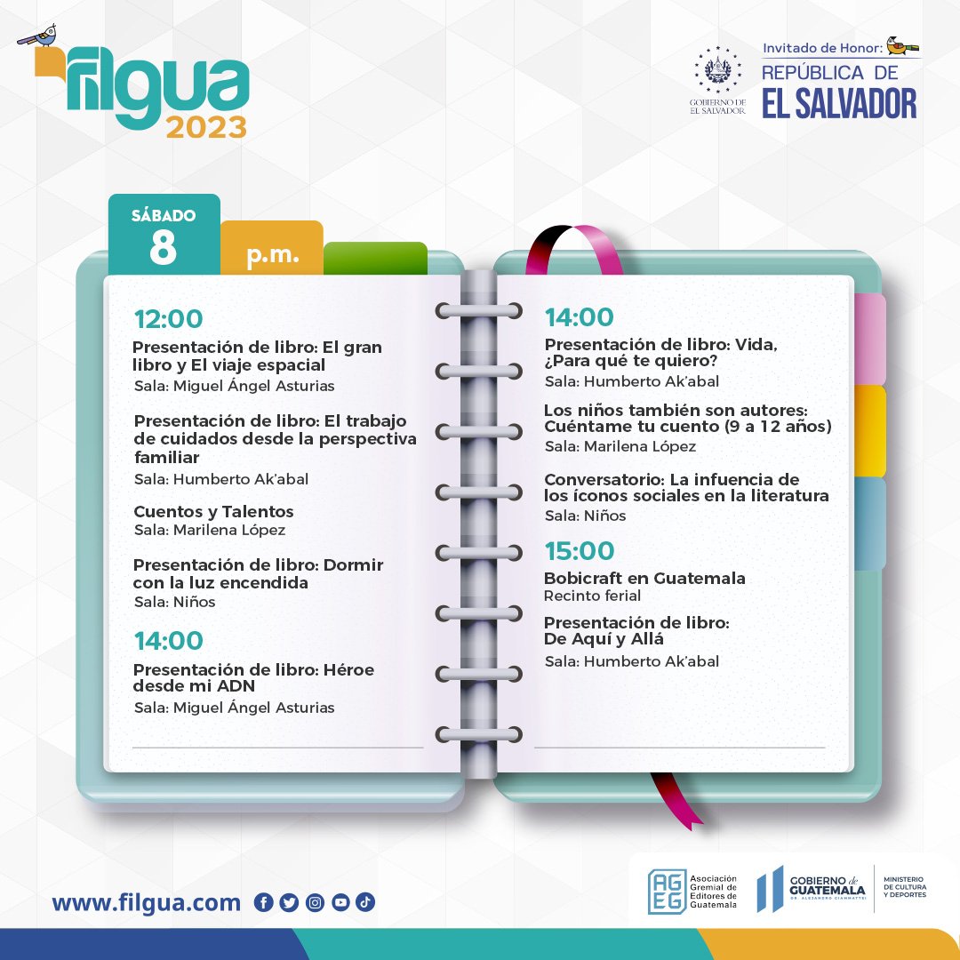FILGuatemala's tweet photo. Les compartimos la agenda de actividades programadas para el sábado 8 de julio. 

#Filgua2023 #VamosAFilgua #VamosPorUnPaisDeLectores https://t.co/dqGNfbFzYf